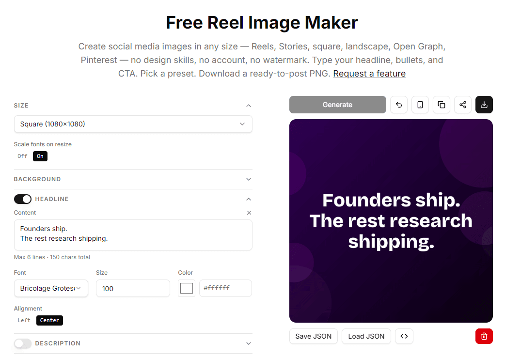 Reel Image Maker editor — a square 1080×1080 canvas previewing a dark purple gradient card that reads "Founders ship. The rest research shipping." in large white type, with the headline content box, font, size, and alignment controls on the left and a Generate button up top